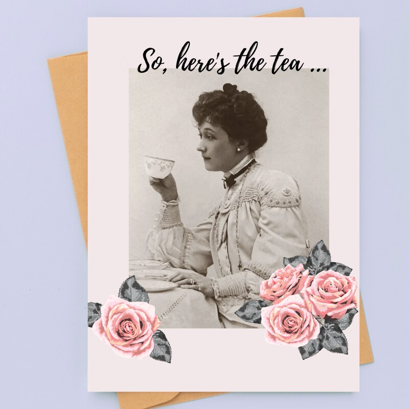 Here's the Tea Victorian Gossip Greeting Card
